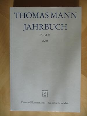 Seller image for Thomas Mann Jahrbuch. Band 18 for sale by Brcke Schleswig-Holstein gGmbH