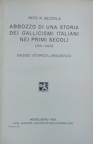 Immagine del venditore per Abbozzo di una storia dei gallicismi italiani nei primi secoli (750-1300) : saggio storico-linguistico. Sammlung romanischer Elementar- und Handbcher; 5,6. venduto da Antiquariat Bookfarm