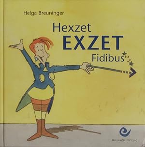 Seller image for Hexet Exzet Fidibus. for sale by Antiquariat Bookfarm