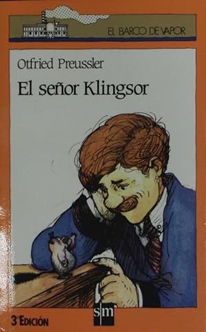 Seller image for El seor Klingsor. for sale by Antiquariat Bookfarm