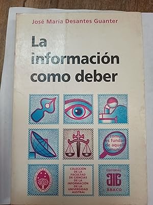 Imagen del vendedor de La informacion como deber a la venta por Libros nicos