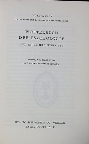 Seller image for Wrterbuch der Psychologie und ihrer Grenzgebiete. for sale by Antiquariat Bookfarm