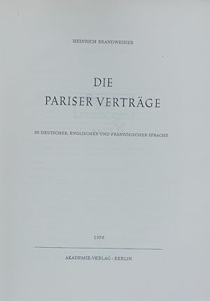 Imagen del vendedor de Die Pariser Vertrge, in deutscher, englischer und franzsischer Sprache. a la venta por Antiquariat Bookfarm
