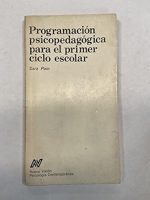 Imagen del vendedor de Programacion psicopedagogica para el primer ciclo escolar a la venta por Libros nicos