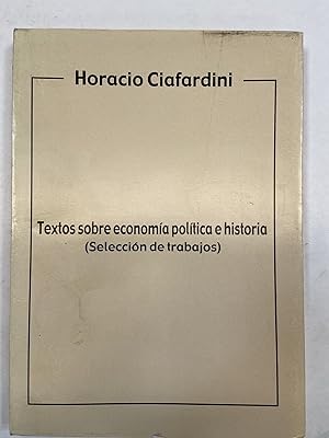 Seller image for Textos sobre economia politica e historia for sale by Libros nicos