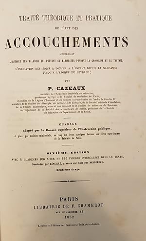 TRAITÉ THÉORIQUE ET PRATIQUE DE L'ART DES ACCOUCHEMENTS