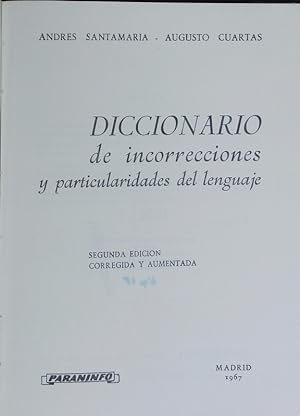 Immagine del venditore per Diccionario de incorrecciones y particularidadas del lenguaje. venduto da Antiquariat Bookfarm