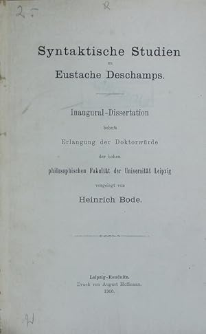 Bild des Verkufers fr Syntaktische Studien zu Eustache Deschamps. zum Verkauf von Antiquariat Bookfarm