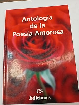 Imagen del vendedor de Antologia de la Poesia Amorosa a la venta por Libros nicos