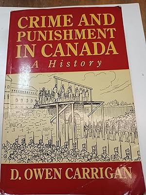 Immagine del venditore per Crime and punishment in Canada. A history venduto da Libros nicos