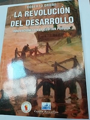 Seller image for La revolucion del desarrollo for sale by Libros nicos