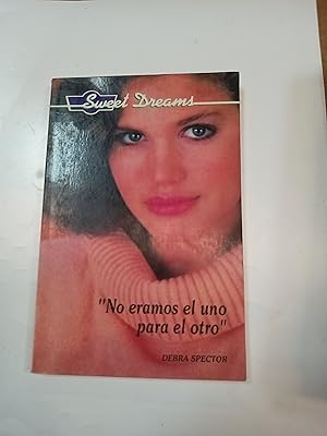 Seller image for No eramos el uno para el otro for sale by Libros nicos