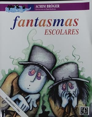 Seller image for Fantasmas escolares. for sale by Antiquariat Bookfarm