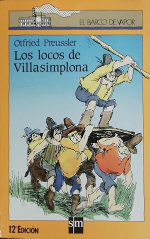 Imagen del vendedor de Los locos de Villasimplona. a la venta por Antiquariat Bookfarm