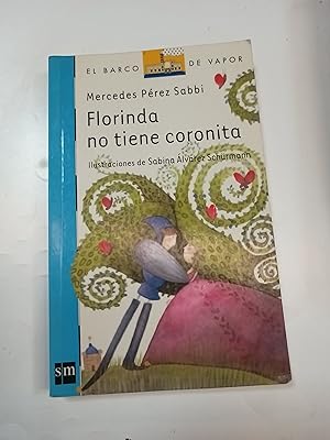 Imagen del vendedor de Florinda no tiene coronita a la venta por Libros nicos