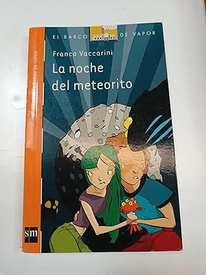Seller image for La noche del meteorito for sale by Libros nicos