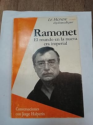 Imagen del vendedor de Ramonet el mundo en la nueva era imperial a la venta por Libros nicos