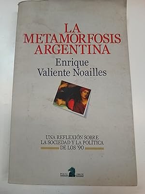 Image du vendeur pour La metamorfosis argentina mis en vente par Libros nicos