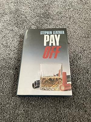 Seller image for PAY OFF: SIGNED UK FIRST EDITION HARDCOVER for sale by Books for Collectors