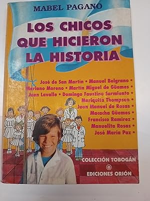 Imagen del vendedor de Los chicos que hicieron la historia a la venta por Libros nicos