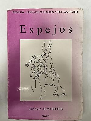 Seller image for Espejos. Revista - Libro de creacion y psicoanalisis for sale by Libros nicos