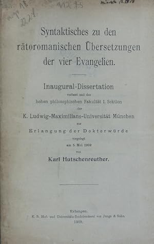 Image du vendeur pour Syntaktisches zu den rtoromanischen bersetzungen der vier Evangelien. mis en vente par Antiquariat Bookfarm