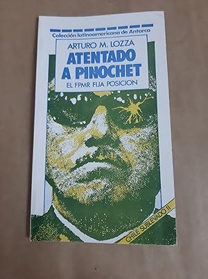 Imagen del vendedor de Atentado a Pinochet a la venta por Libros nicos