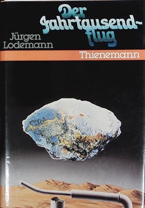 Imagen del vendedor de Der Jahrtausendflug. E. Bericht. a la venta por Antiquariat Bookfarm