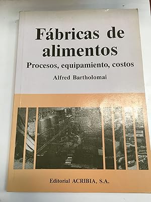 Seller image for Fabricas de alimentos for sale by Libros nicos