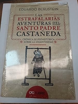 Imagen del vendedor de Las estrafalarias aventuras del santo padre castaeda a la venta por Libros nicos