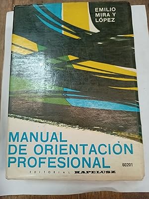Seller image for Manual de orientacion profesional for sale by Libros nicos