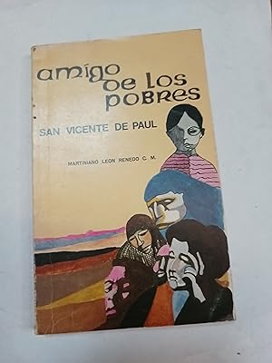 Seller image for Amigo de los pobres. San Vicente de Paul for sale by Libros nicos