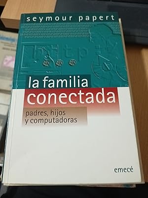 Seller image for La familia conectada for sale by Libros nicos