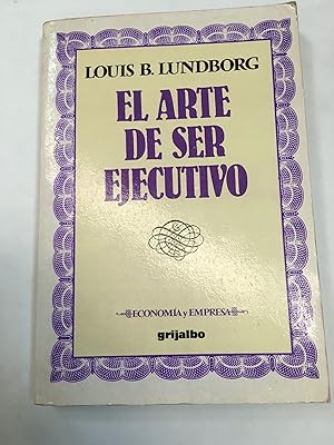 Seller image for El arte de ser ejecutivo for sale by Libros nicos