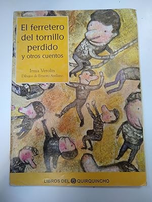 Seller image for El ferretero del tornillo perdido y otros cuentos for sale by Libros nicos