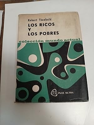 Seller image for Los ricos y los pobres for sale by Libros nicos