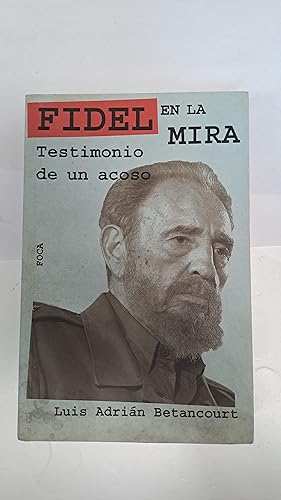 Imagen del vendedor de Fidel en la Mira a la venta por Libros nicos