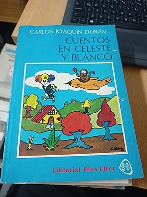 Seller image for Cuentos en celeste y blanco for sale by Libros nicos