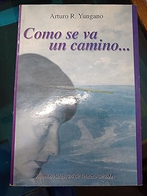 Seller image for Como se va un camino for sale by Libros nicos