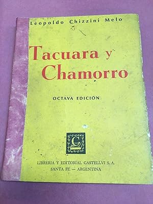 Imagen del vendedor de Tacuara y Chamorro a la venta por Libros nicos