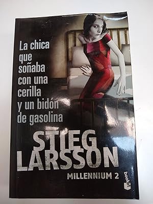 Imagen del vendedor de La chica que soaba con una cerilla y un bidon de gasolina a la venta por Libros nicos