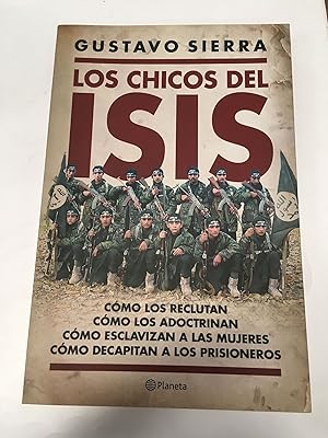 Bild des Verkufers fr Los chicos del isis zum Verkauf von Libros nicos