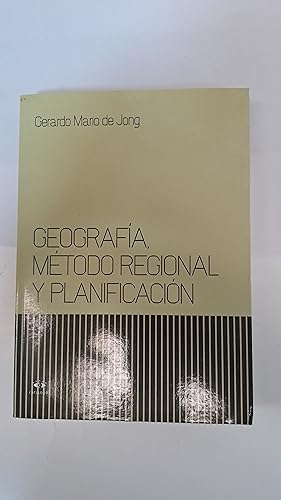 Imagen del vendedor de Geografa, mtodo regional y planificacin a la venta por Libros nicos