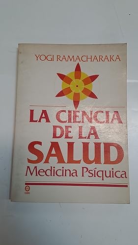 Seller image for La ciencia de la salud Medicina psiquica for sale by Libros nicos