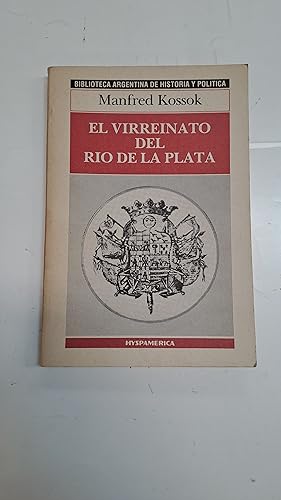 Imagen del vendedor de El virreinato del Rio de la Plata a la venta por Libros nicos