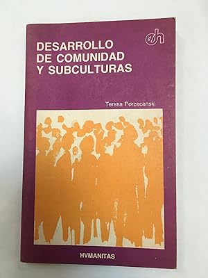 Immagine del venditore per Desarrollo de comunidad y subculturas venduto da Libros nicos