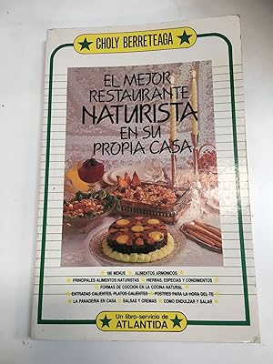 Immagine del venditore per El mejor restaurante naturista en su propia casa venduto da Libros nicos
