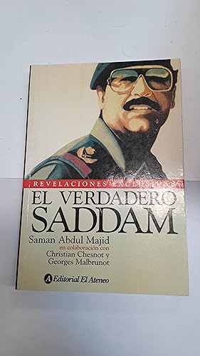 Seller image for El verdadero Saddam for sale by Libros nicos