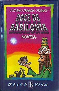 Imagen del vendedor de Doce De Babilonia a la venta por Almacen de los Libros Olvidados