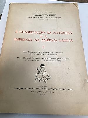 Bild des Verkufers fr A conservacao da natureza e a imprensa na america latina II zum Verkauf von Libros nicos